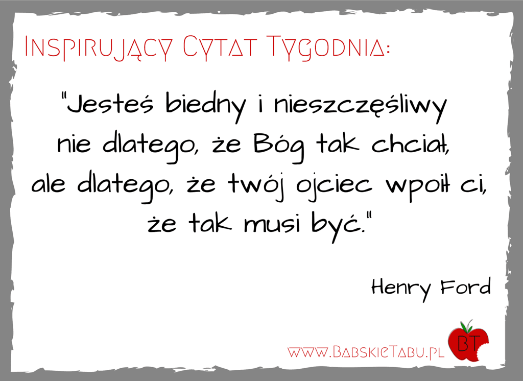 CYTAT TYGODNIA #10